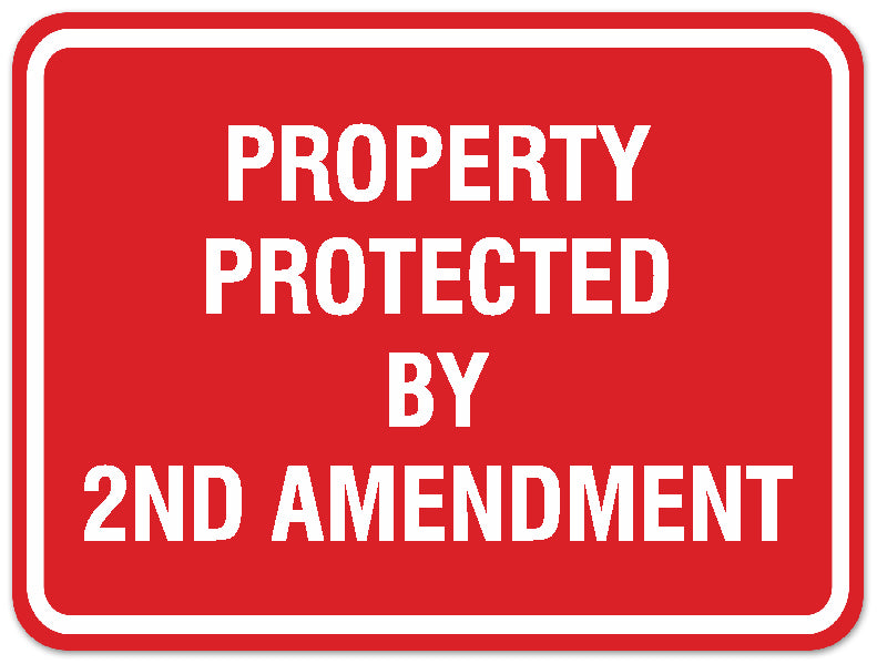 Signs ByLITA Classic Framed Property by Protected 2nd Amendment Sign | Durable Material | Home Security and Protection