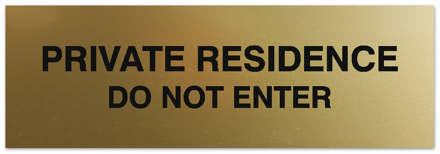 Signs ByLITA Basic Private Residence Do Not Enter Sign - Laser-Engraved Lettering | Durable ABS Plastic | Vibrant Colors | Powerful Foam Tape