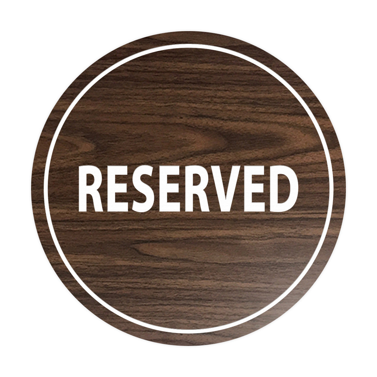 Signs ByLITA Circle Reserved Sign