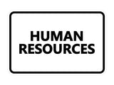 Signs ByLITA Classic Human Resources Sign