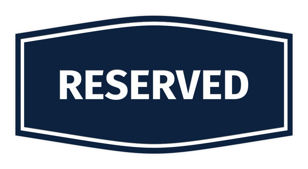 Signs ByLITA Fancy Reserved Sign with Adhesive Tape, Mounts On Any Surface, Weather Resistant, Indoor/Outdoor Use
