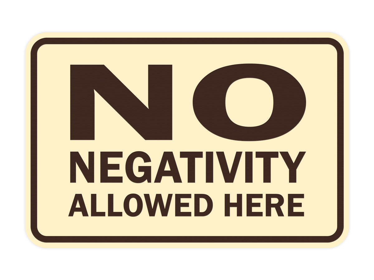 Signs ByLITA Classic Framed No Negativity Allowed Here Sign