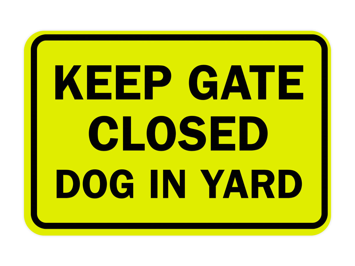 Signs ByLITA Classic Framed Keep Gate Closed Dog Sign