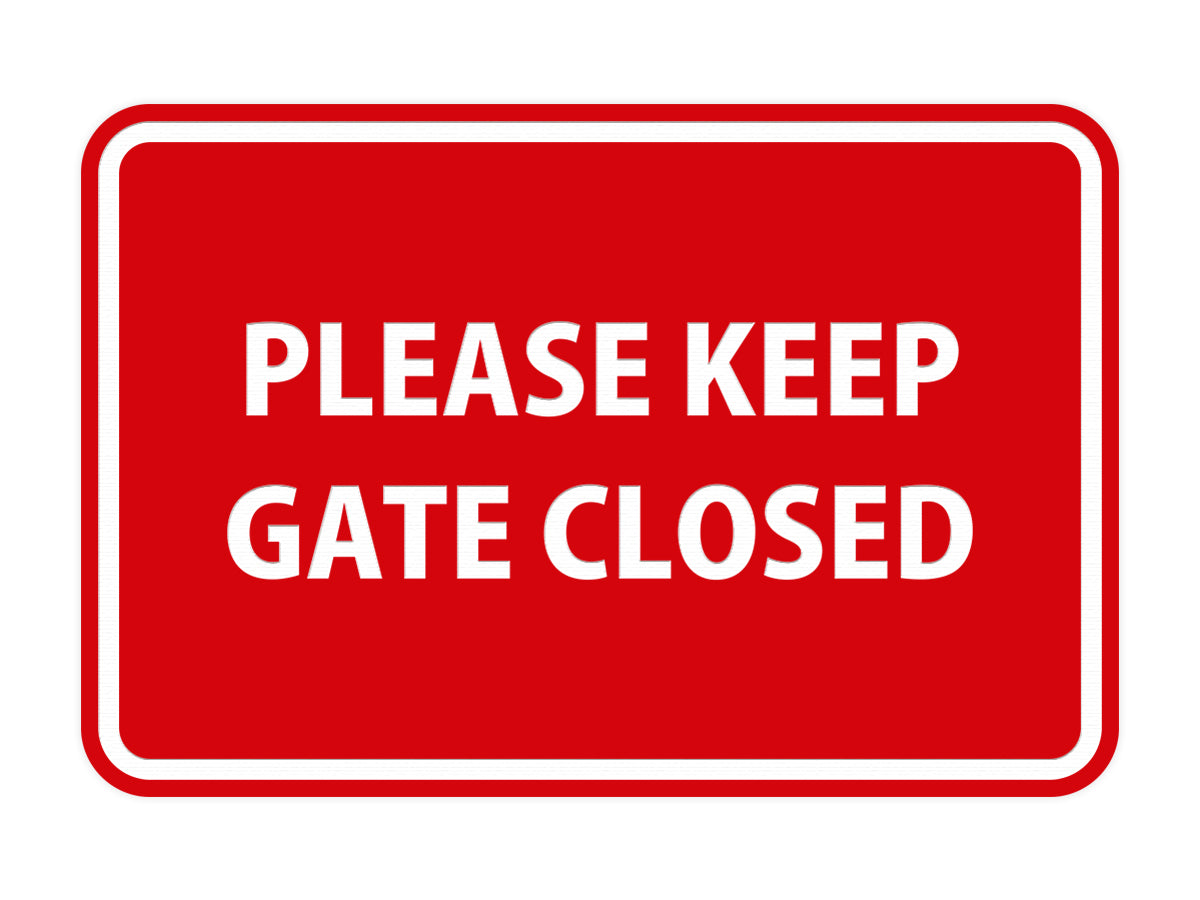 Signs ByLITA Classic Framed Please Keep Gate Closed