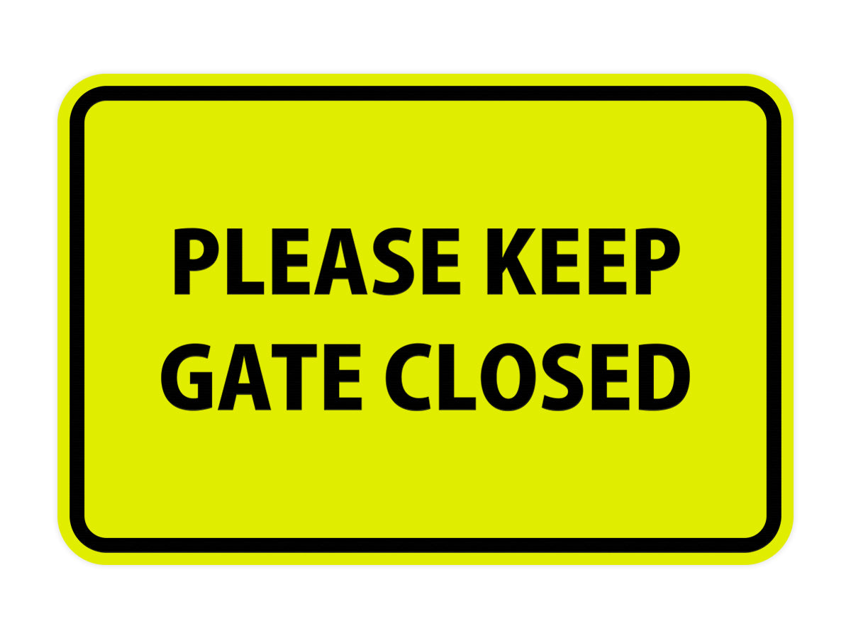 Signs ByLITA Classic Framed Please Keep Gate Closed