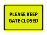 Signs ByLITA Classic Framed Please Keep Gate Closed