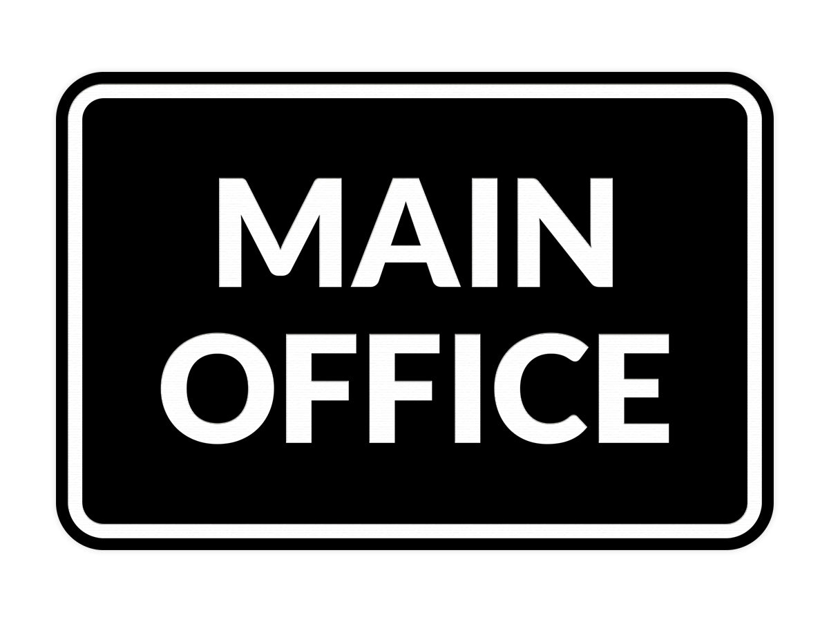 Signs ByLITA Classic Framed Main Office Sign