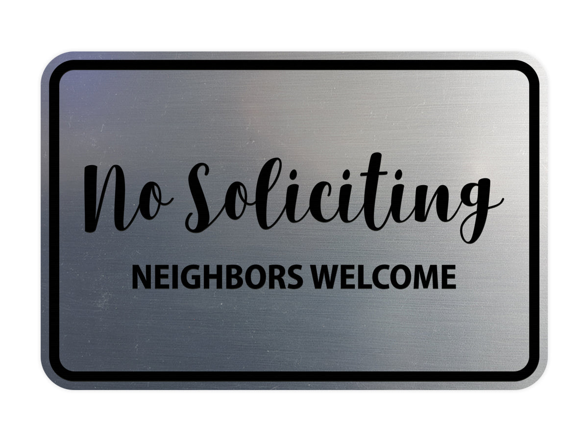 Signs ByLITA Classic Framed No Soliciting Neighbors Welcome Sign
