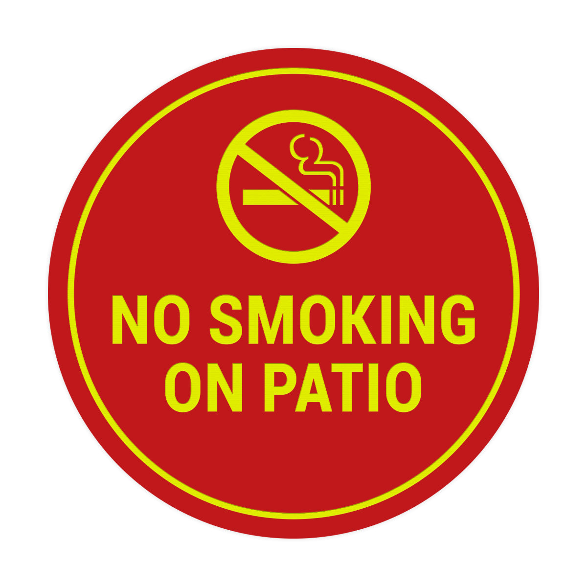 Signs ByLITA Circle No Smoking on Patio Sign