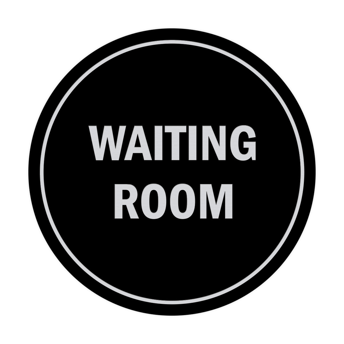Signs ByLITA Circle Waiting Room Sign