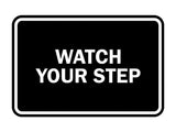 Signs ByLITA Classic Framed Watch Your Step Sign
