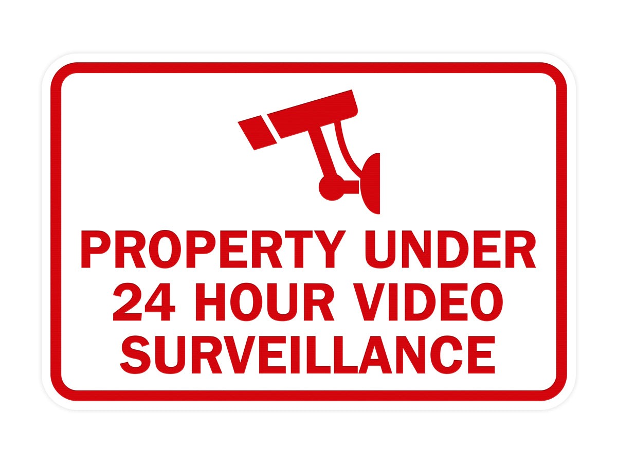 Signs ByLITA Classic Framed Property Under 24 hour video surveillance Sign