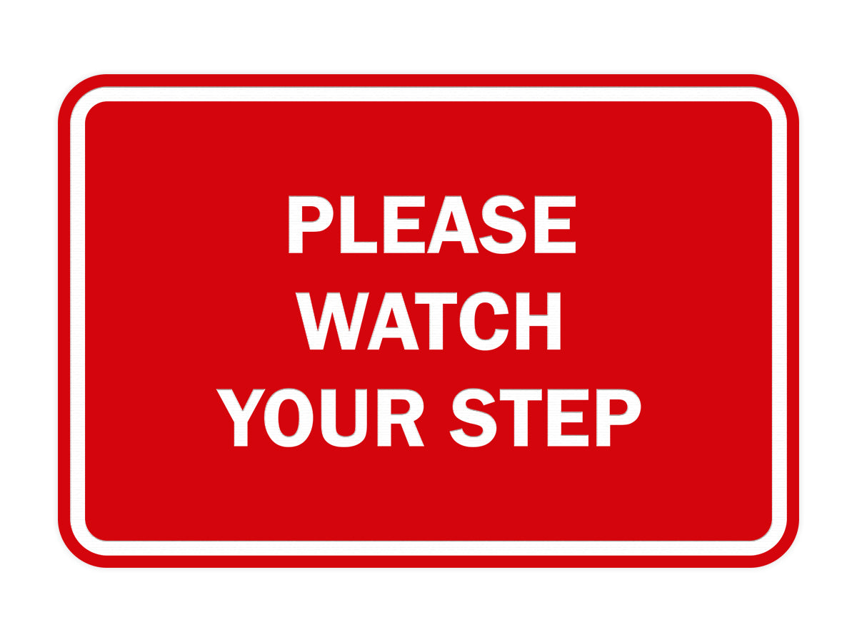 Signs ByLITA Classic Framed Please Watch Your Step Sign
