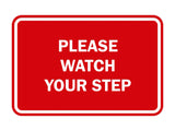 Signs ByLITA Classic Framed Please Watch Your Step Sign