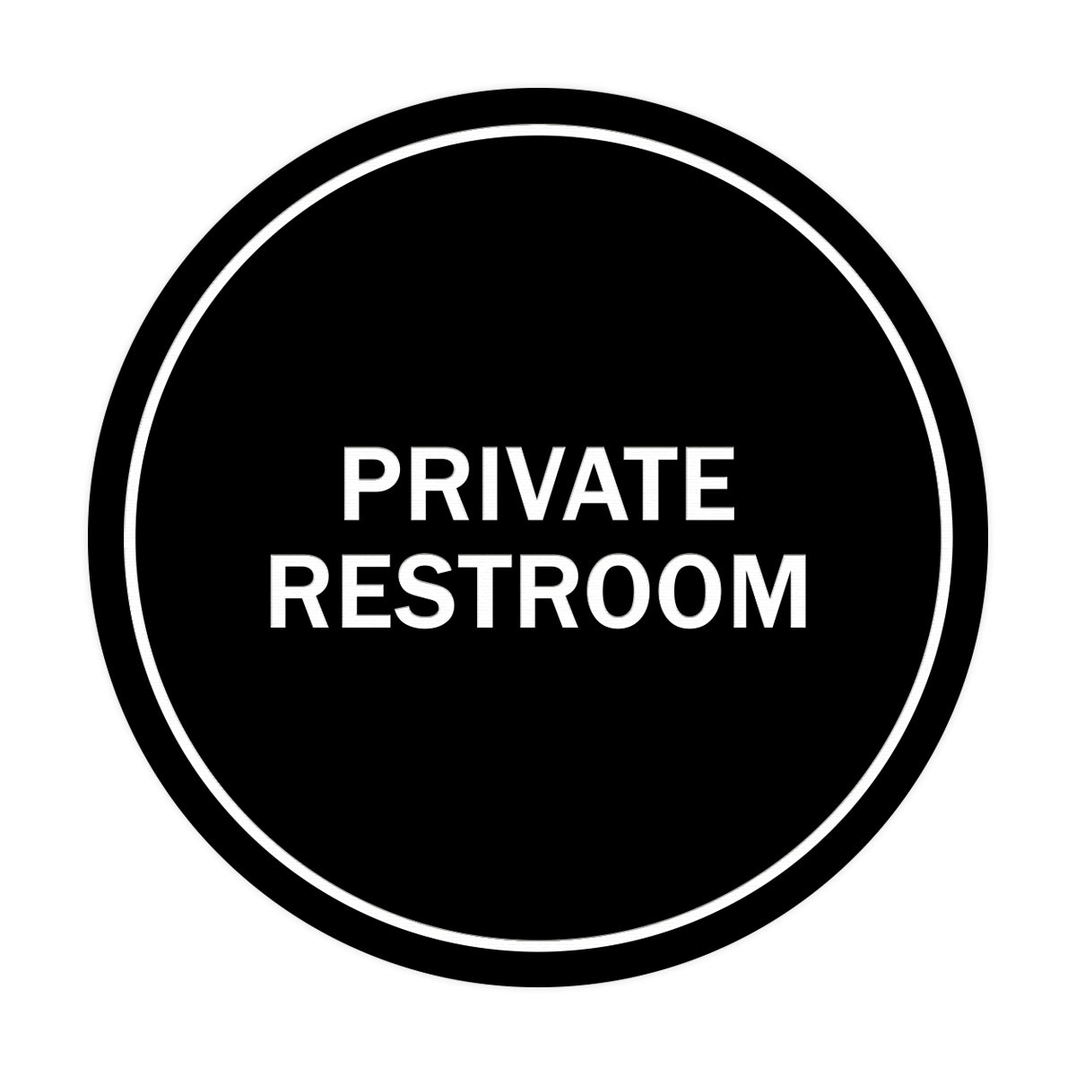 Signs ByLITA Circle Private Restroom Sign