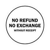 Signs ByLITA Circle No Refund No Exchange Sign