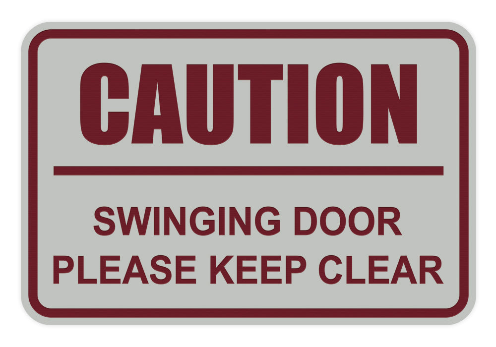 Signs ByLITA Classic Framed Caution Swinging Door Please Keep Clear Sign