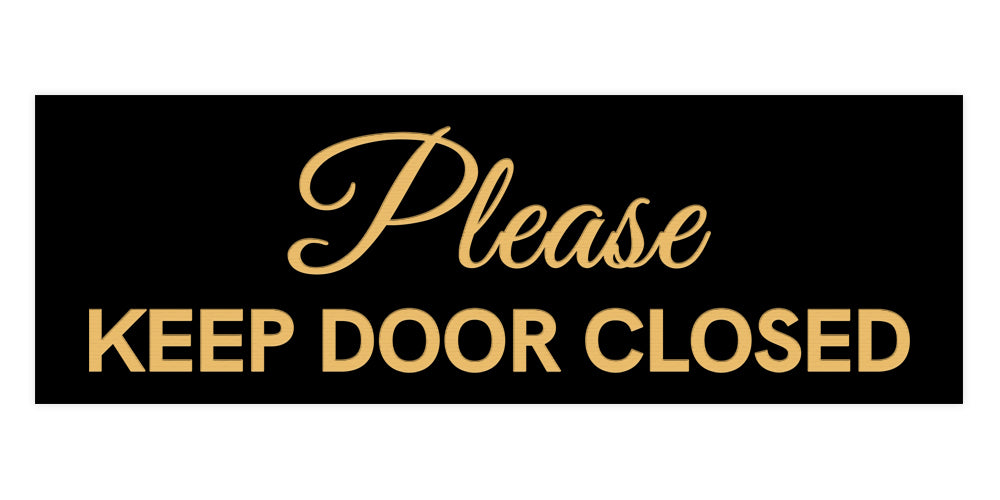 Signs ByLITA Basic Please Keep Door Closed Sign
