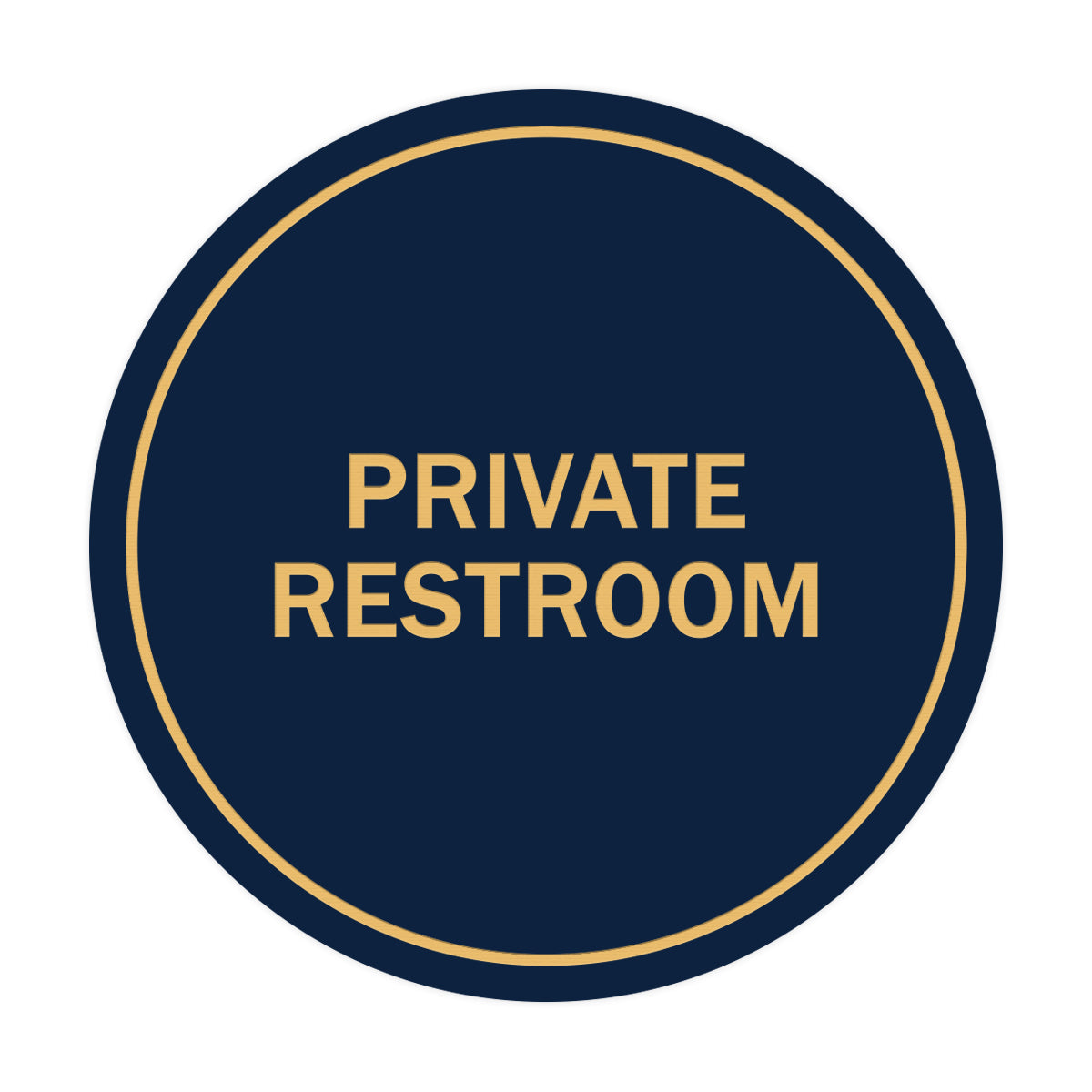 Signs ByLITA Circle Private Restroom Sign