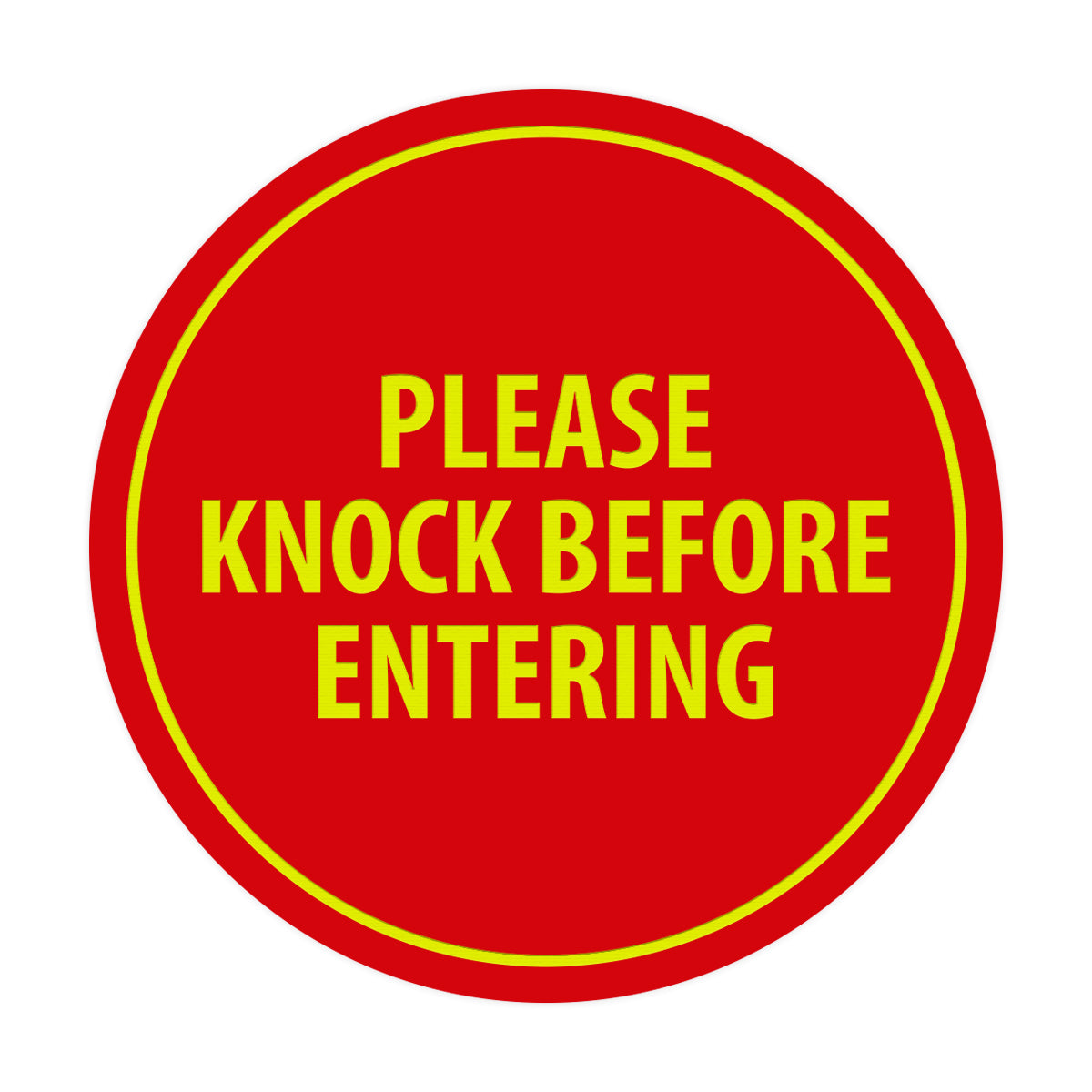 Signs ByLITA Circle Please Knock Before Entering Sign