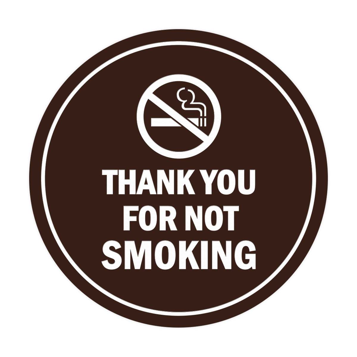 Signs ByLITA Circle Thank you for not smoking Sign with Adhesive Tape, Mounts On Any Surface, Weather Resistant, Indoor/Outdoor Use