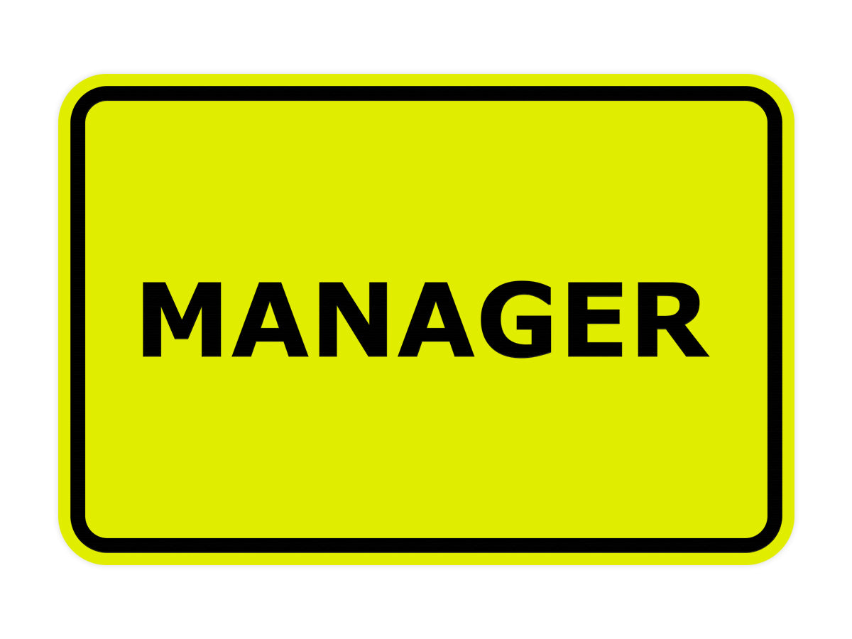 Signs ByLITA Classic Framed Manager