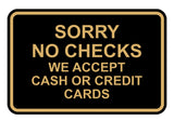 Signs ByLITA Classic Framed Sorry No Checks Sign