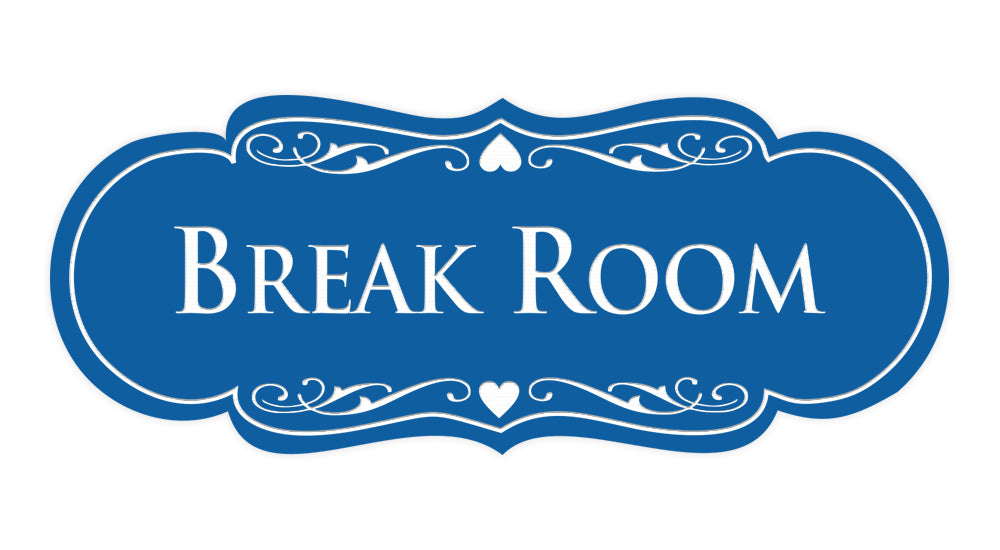 Signs ByLITA Designer Break Room Sign
