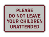 Signs ByLITA Classic Framed Please Do Not Leave Your Children Unattended Sign
