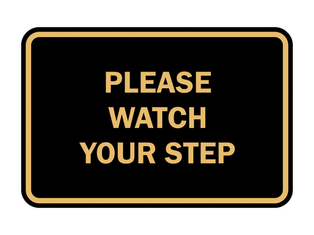 Signs ByLITA Classic Framed Please Watch Your Step Sign