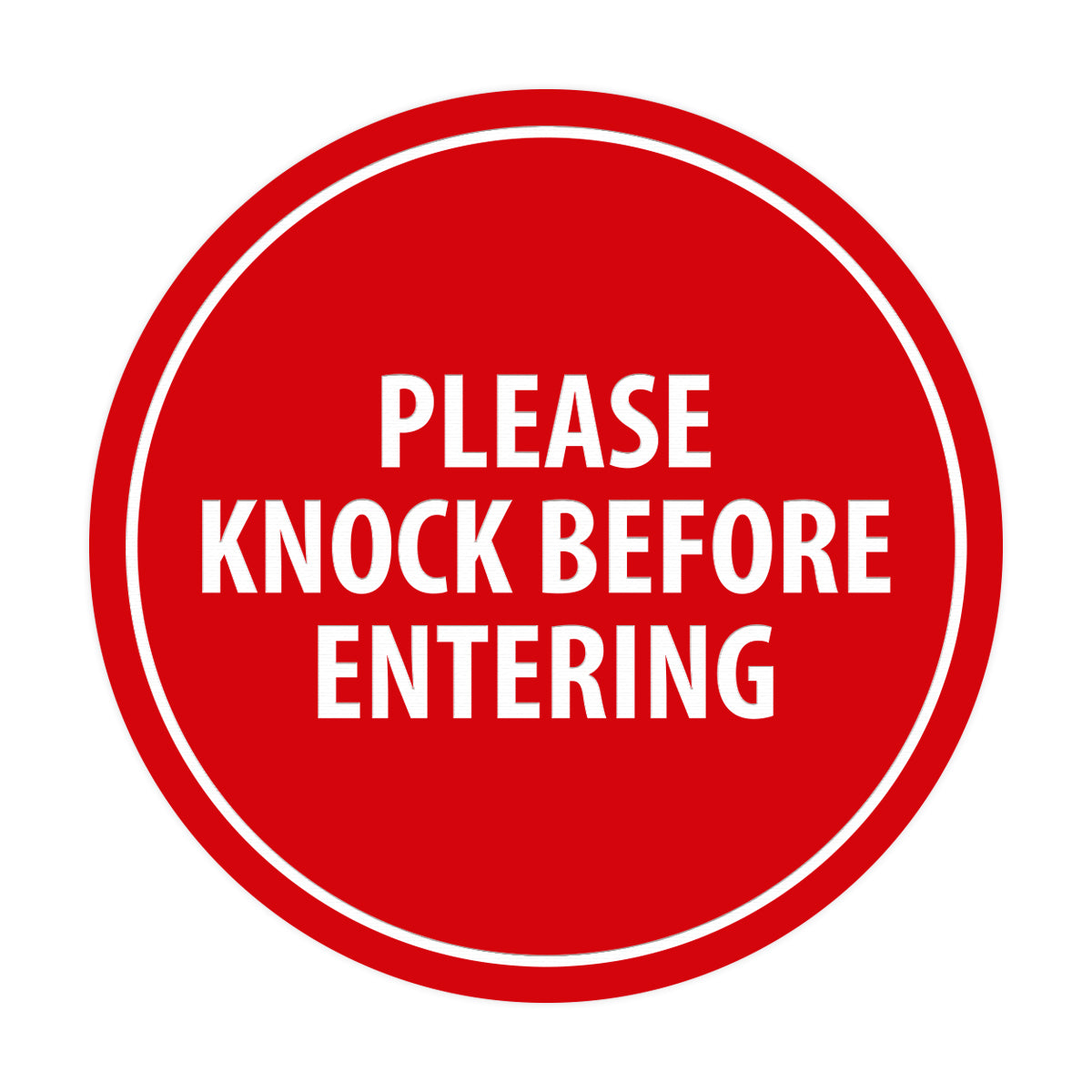Signs ByLITA Circle Please Knock Before Entering Sign