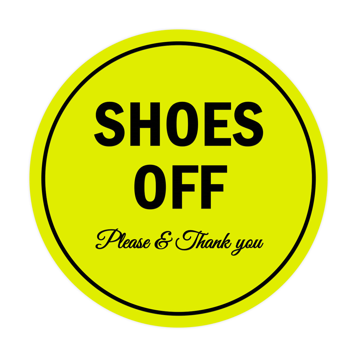 Signs ByLITA Circle Shoes off Please Thank you Sign