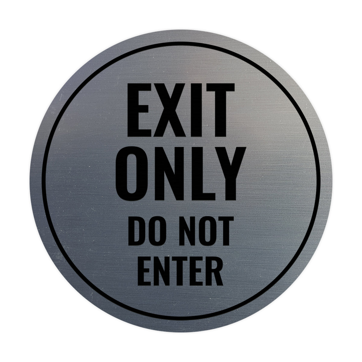 Circle Exit Only Do Not Enter Sign