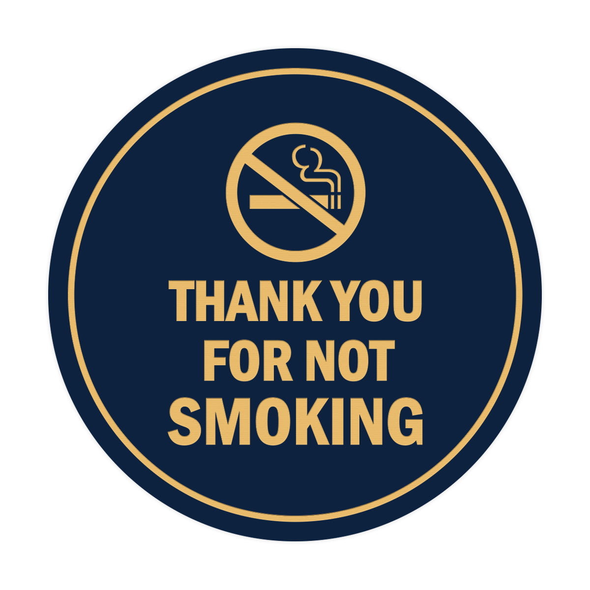 Signs ByLITA Circle Thank you for not smoking Sign with Adhesive Tape, Mounts On Any Surface, Weather Resistant, Indoor/Outdoor Use