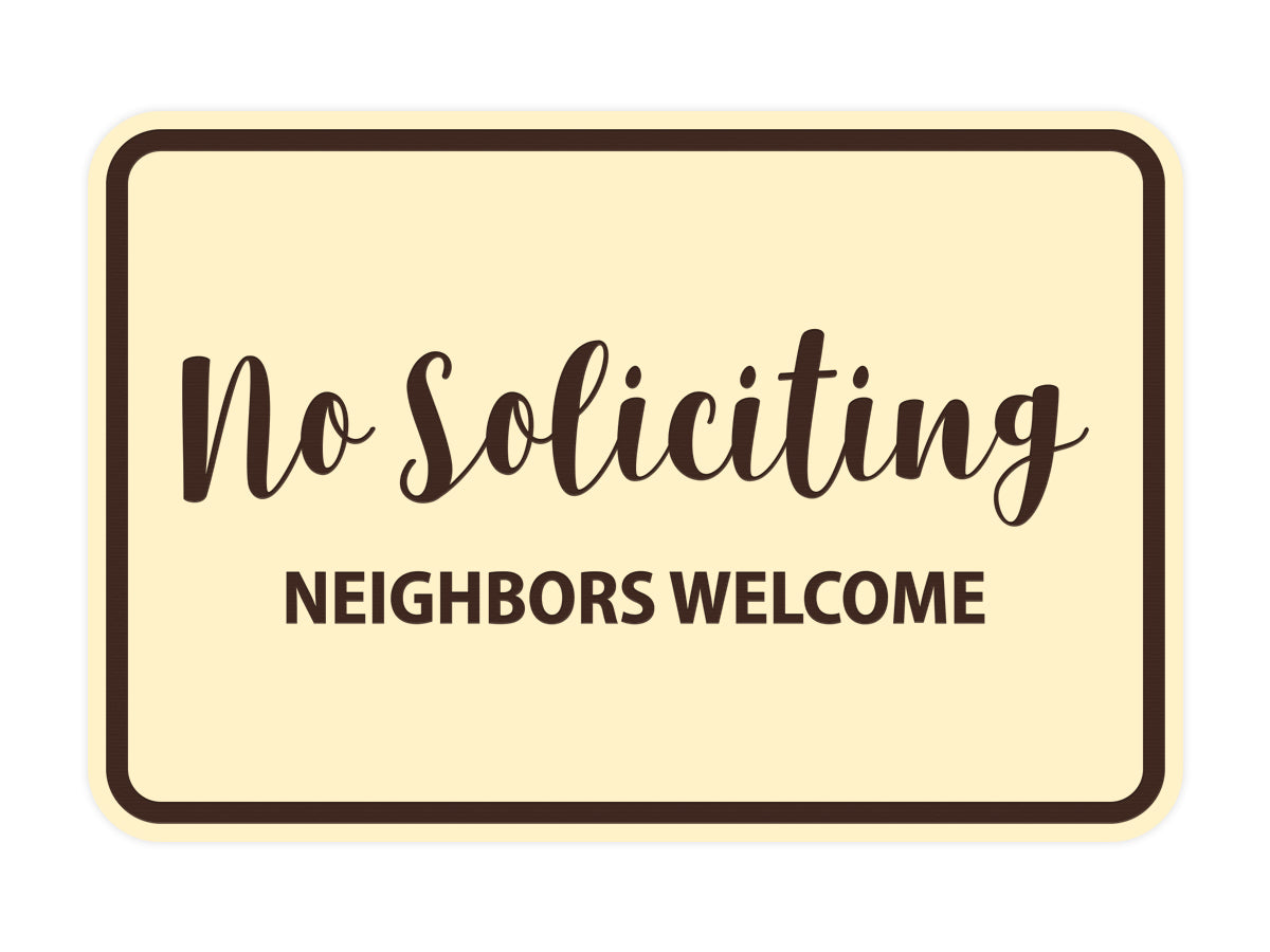 Signs ByLITA Classic Framed No Soliciting Neighbors Welcome Sign