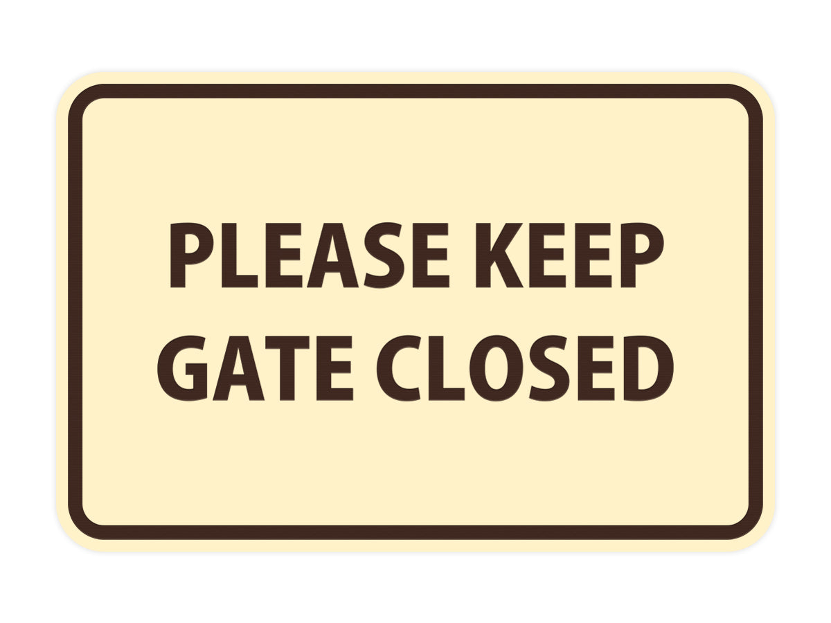 Signs ByLITA Classic Framed Please Keep Gate Closed