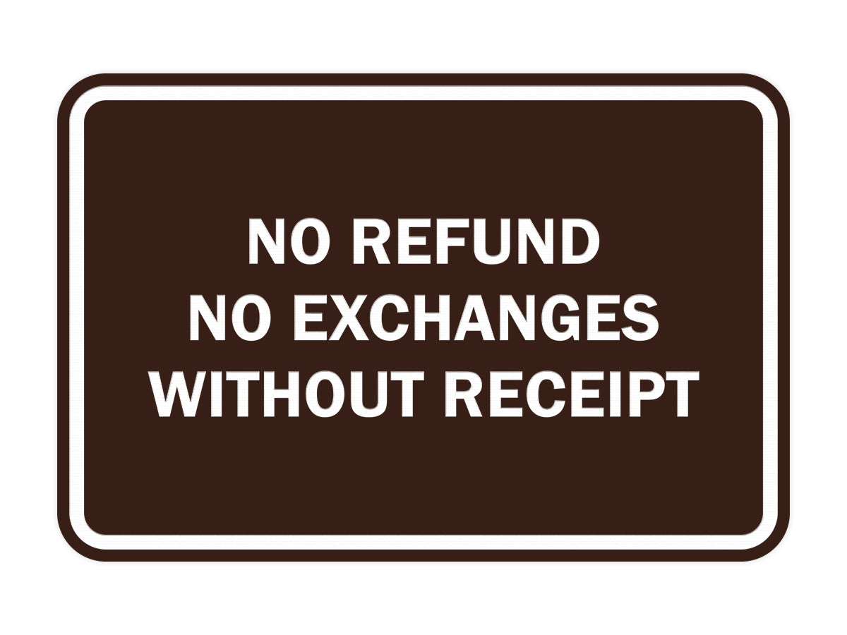 Signs ByLITA Classic Framed No Refund No Exchanges Without Receipt Sign