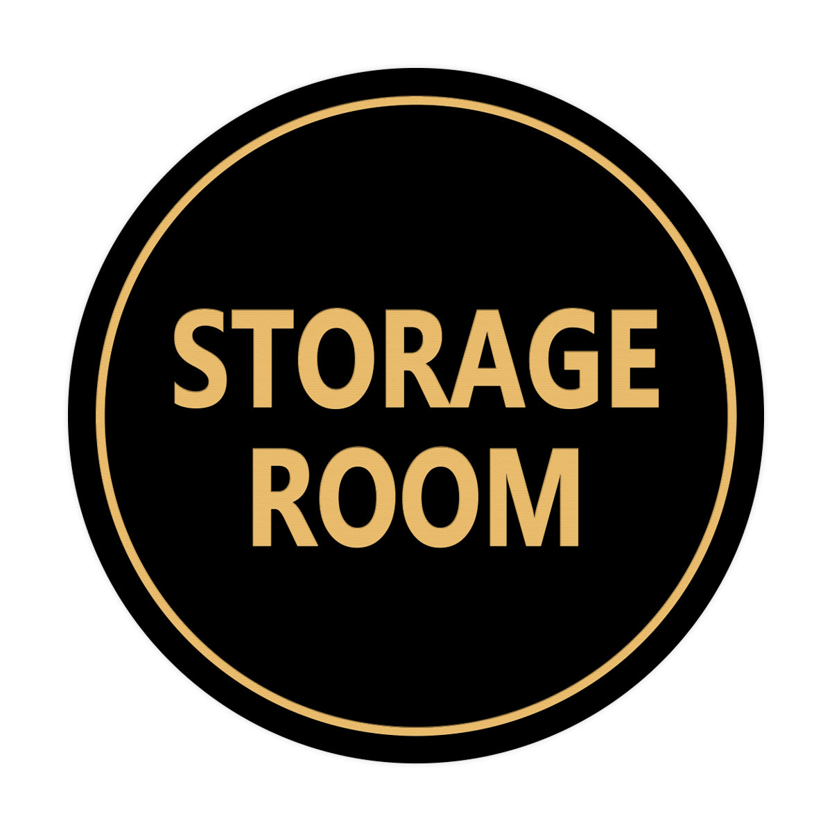 Black Gold Signs ByLITA Circle Storage Room Sign