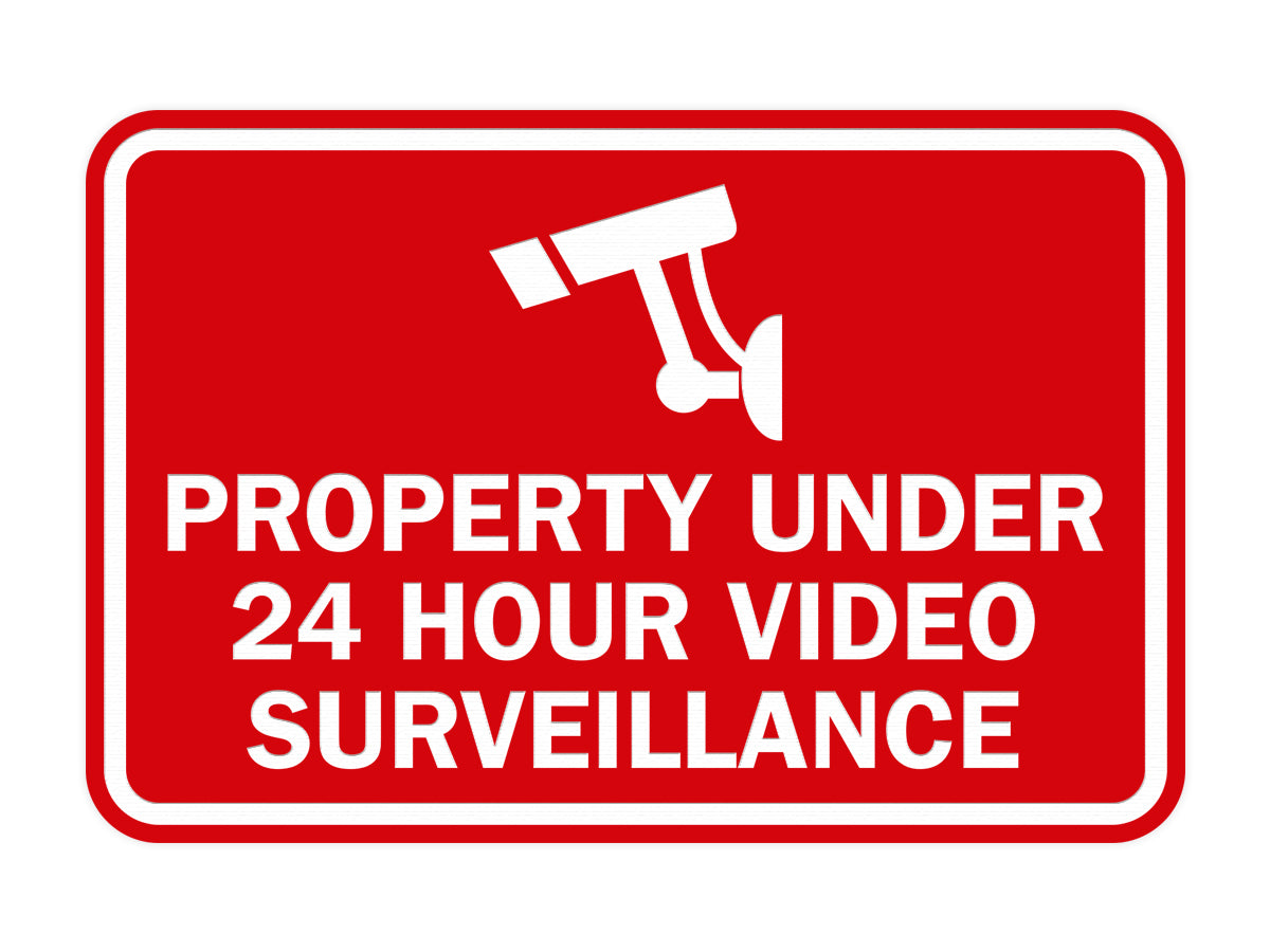 Signs ByLITA Classic Framed Property Under 24 hour video surveillance Sign