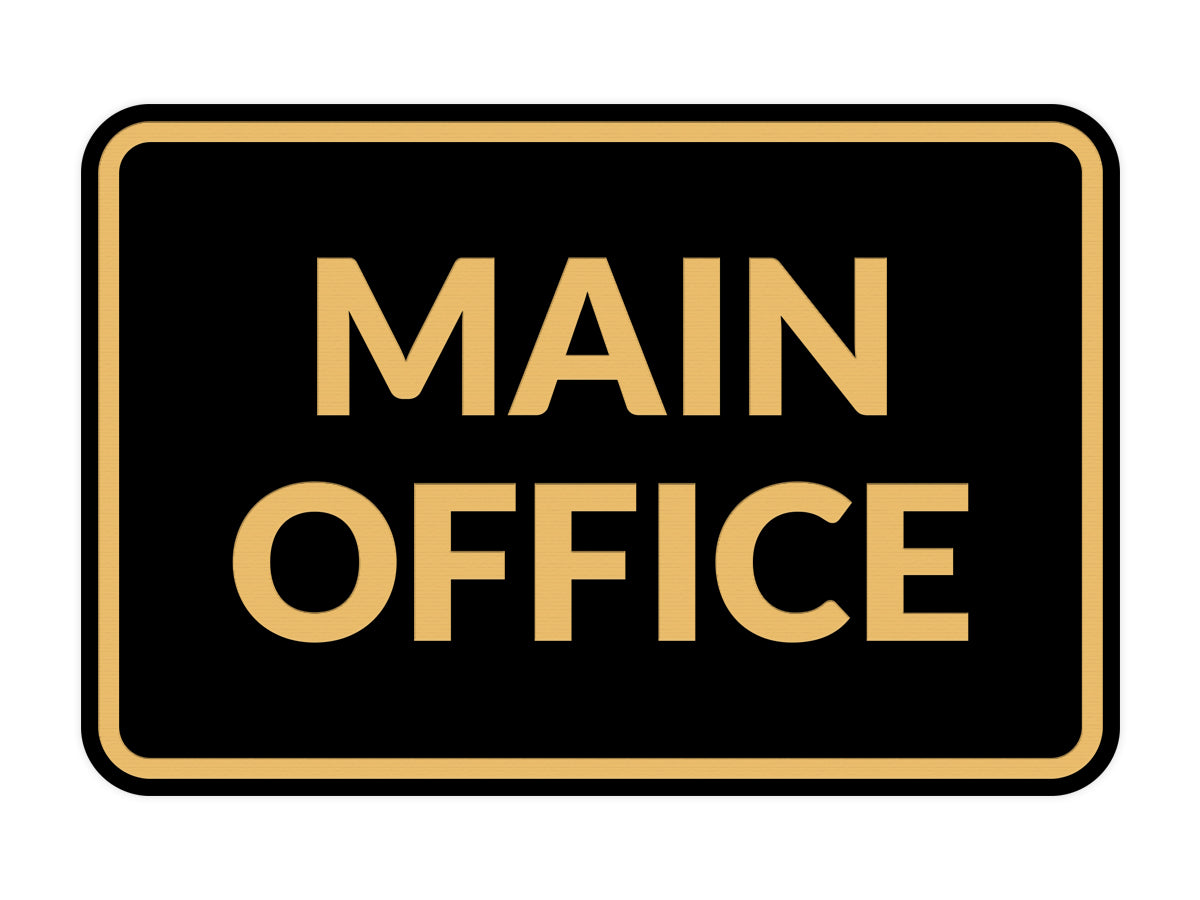 Signs ByLITA Classic Framed Main Office Sign