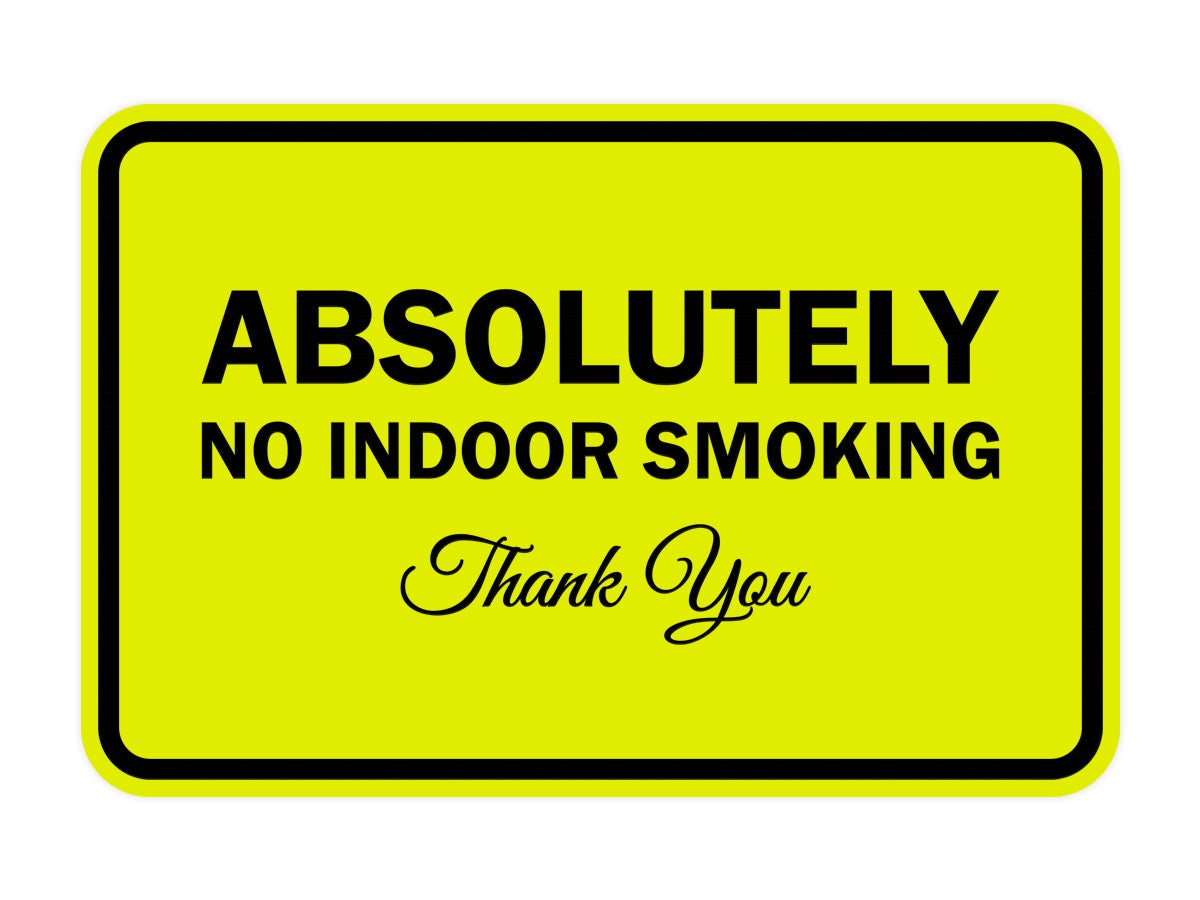 Signs ByLITA Classic Framed Absolutely No Indoor Smoking Thank You Sign