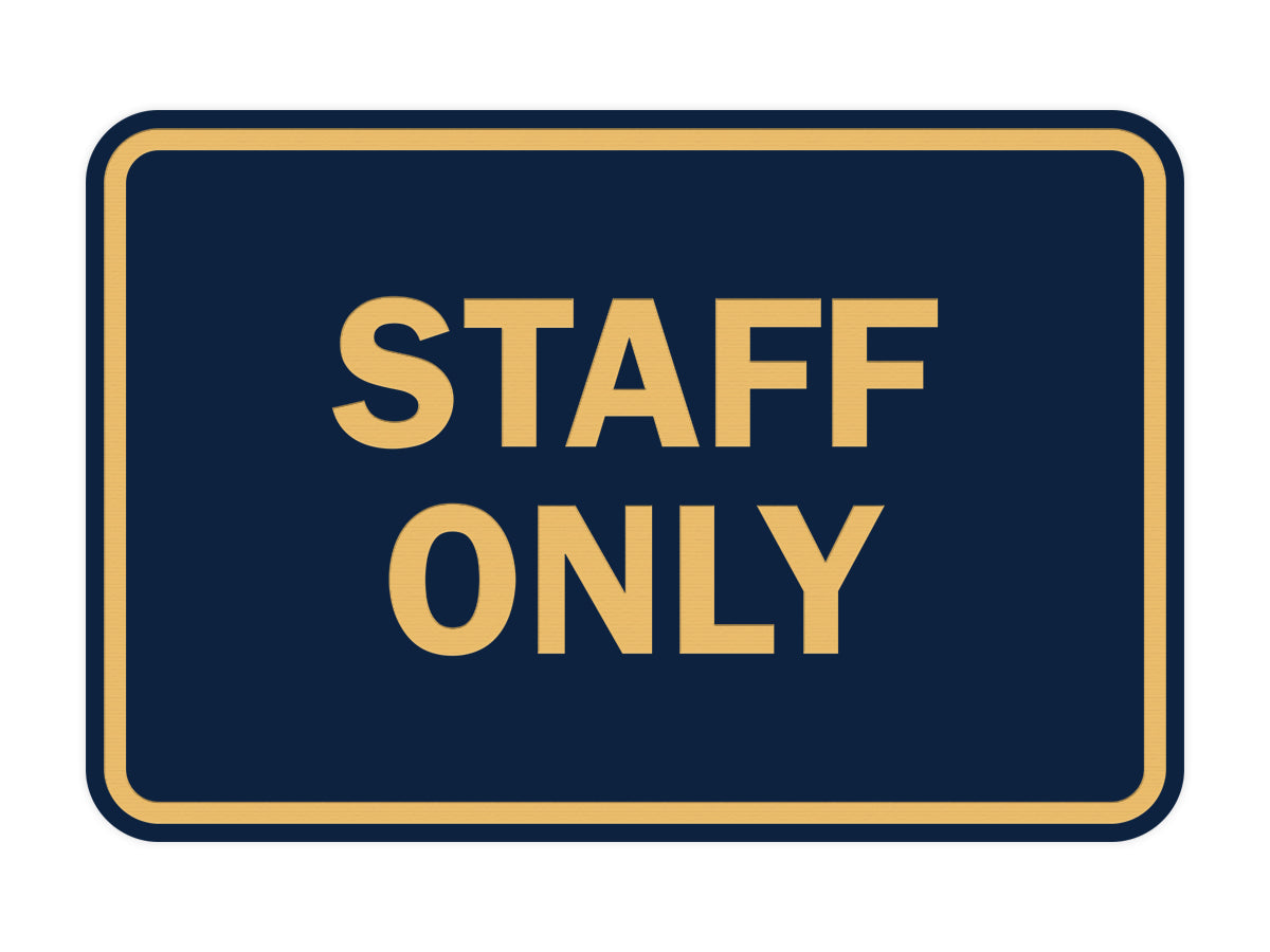 Signs ByLITA Classic Framed Staff Only Sign