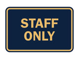 Signs ByLITA Classic Framed Staff Only Sign