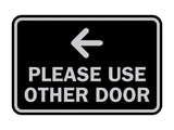 Signs ByLITA Classic Framed Please Use Other Door Left Arrow Sign