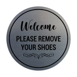 Signs ByLITA Circle Welcome Please Remove Your Shoes Sign