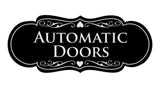 Signs ByLITA Designer Automatic Doors Sign
