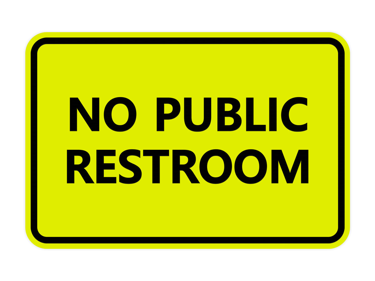 Signs ByLITA Classic Framed No Public Restroom
