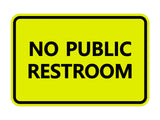 Signs ByLITA Classic Framed No Public Restroom