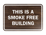 Signs ByLITA Classic Framed This is a Smoke Free Building Sign