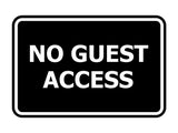 Signs ByLITA Classic Framed No Guest Access Sign